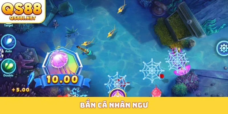 Bắn Cá Nhân Ngư